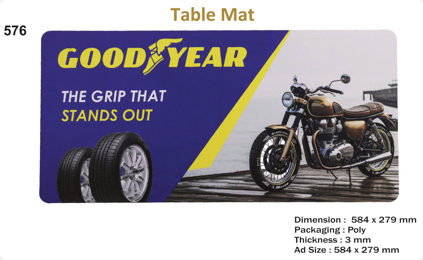 TABLE MAT PAD FOR GIFTING AND PROMOTION (GOOD YEAR-Thickness 3 mm)