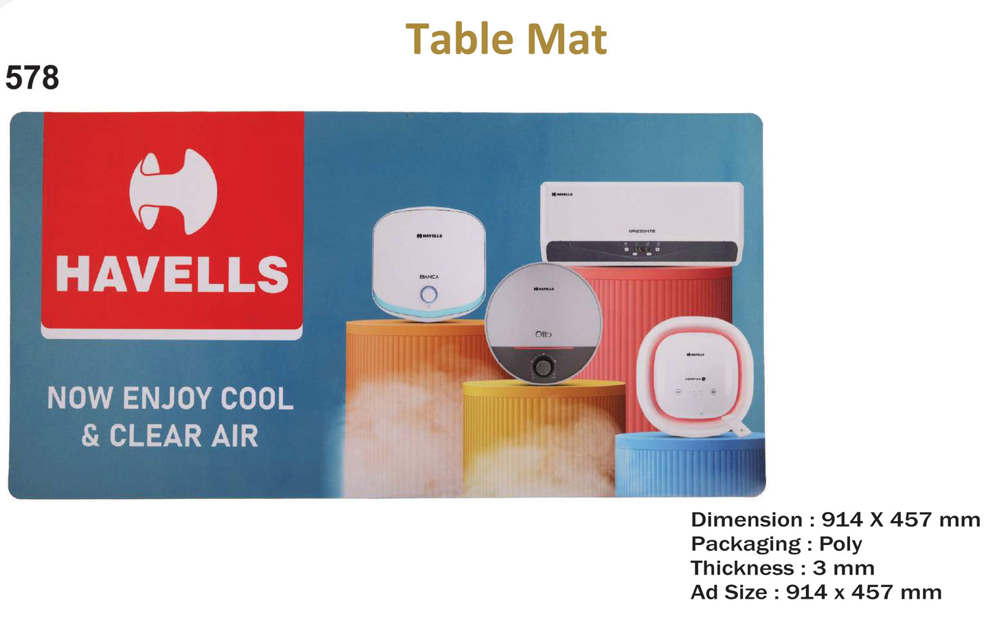 TABLE MAT PAD FOR GIFTING AND PROMOTION (HAVELLS-Thickness 3 mm)